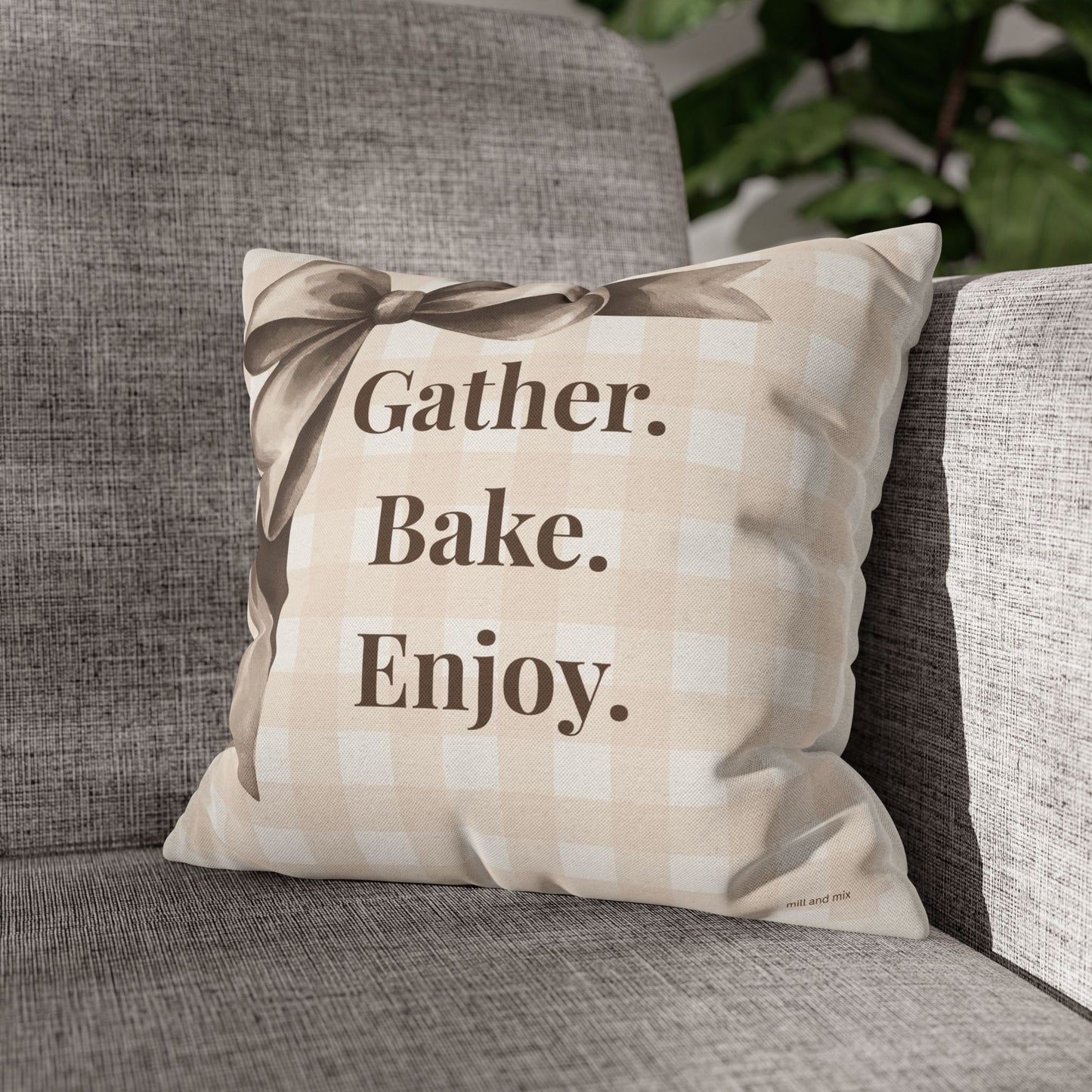 Gather. Bake. Enjoy. - Farmhouse Throw Pillow