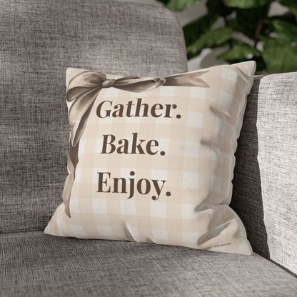 Gather. Bake. Enjoy. - Farmhouse Throw Pillow